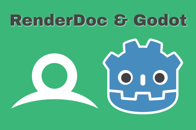 RenderDoc & Godot